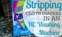 Stripping Cloth Diapers in an HE Washing Machine