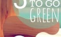 5 ways to go green baby edition