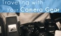 traveling-with-camera-gear