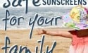 Safe Sunscreens for Your Family-2