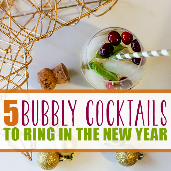 5 Bubbly Cocktails to Ring in the New Year