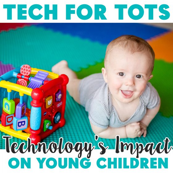 Technology s Impact On Young Children
