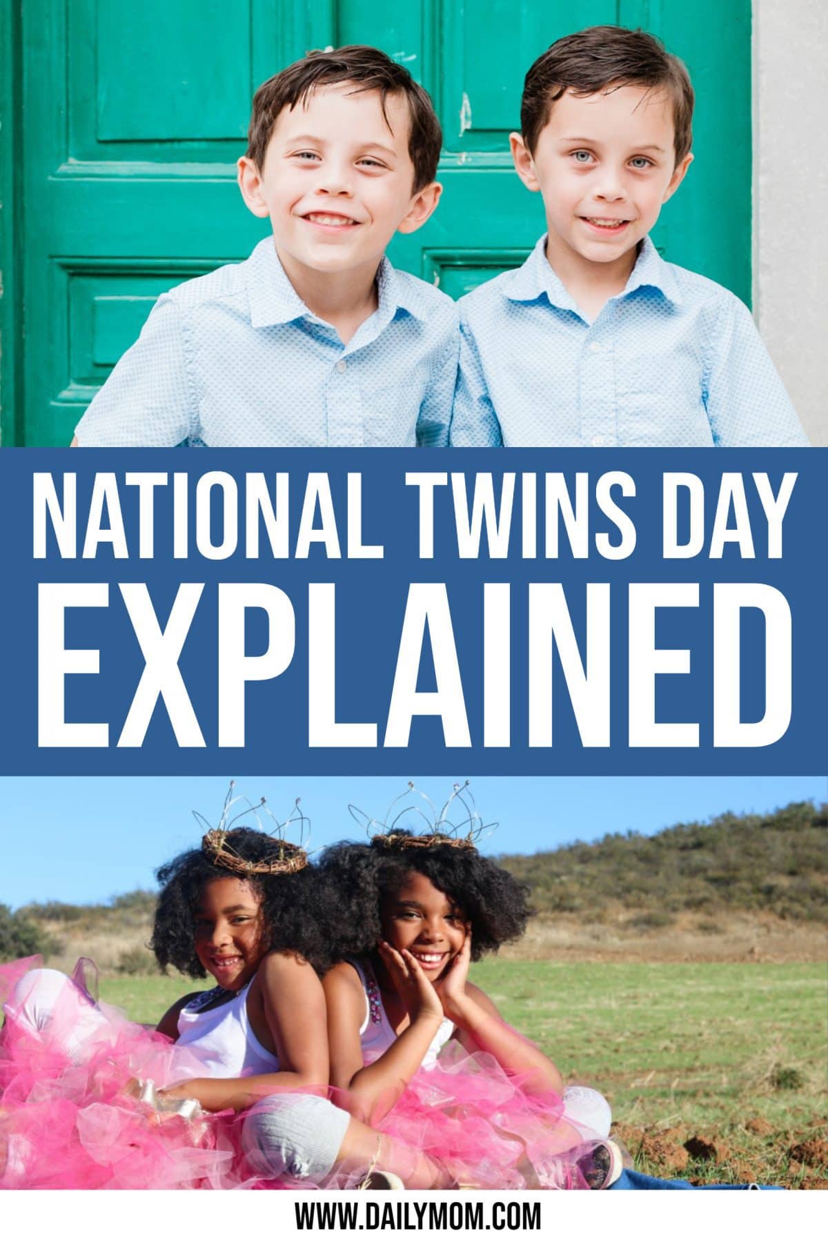 Everything You Need To Know About National Twins Day