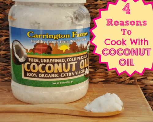 4 Reasons Why You Should Be Cooking With Coconut Oil 1 Daily Mom, Magazine For Families