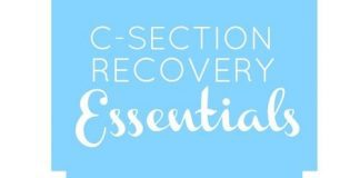 C-section: Recovery Essentials