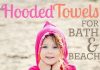 Hooded Towels For Bath And Beach