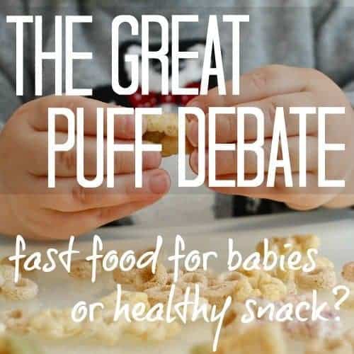 The Great Puff Debate: Fast Food For Babies Or Healthy Snack?