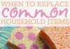 When To Replace Common Household Items