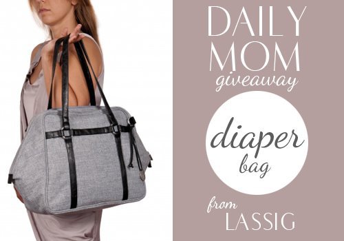 Day 24: Lassig Diaper Bag 1 Daily Mom, Magazine For Families