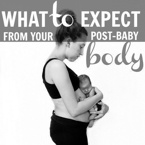 What To Expect From Your Post-Baby Body 1 Daily Mom, Magazine For Families