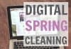 Digital Spring Cleaning