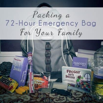 Packing A 72-Hour Emergency Bag For Your Family » Read Now!
