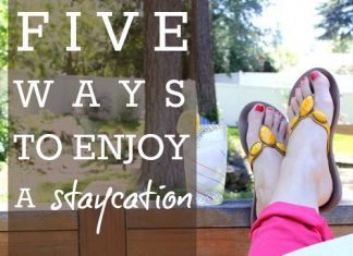 5 Ways To Enjoy A Staycation 2