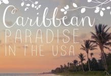 Caribbean Paradise in the USA Caribbean Paradise In The Usa