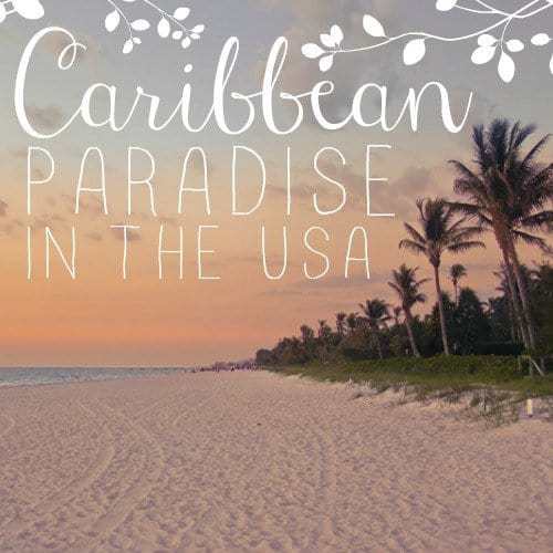 Caribbean Paradise In The Usa