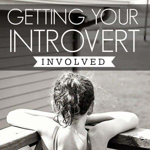 Getting Your Introvert Involved