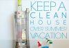 Keep A Clean House Over Summer Vacation