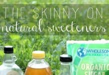 The Skinny On Natural Sweeteners