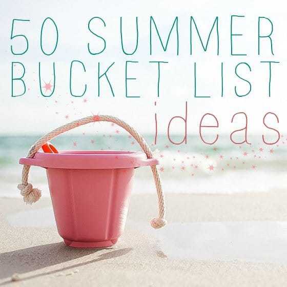 50 Summer Bucket List Ideas 1