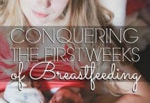 Breastfeeding: The First Weeks
