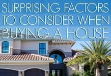 Surprising Factors To Consider When Buying A House