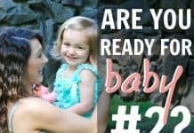 Are You Ready For Baby Number 2