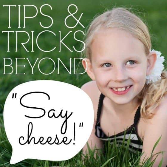 Tips And Tricks Beyond Say Cheese2