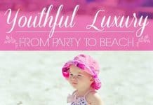 Youthful Luxury From Party To Beach