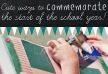 Cute Ways To Commemorate The Start Of The School Year
