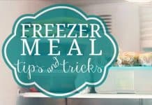 Freezer Meal Tips And Tricks