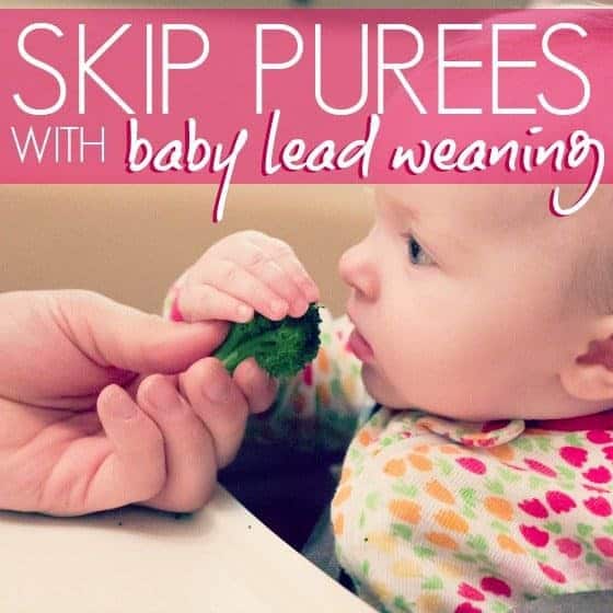 Skip Purees With Baby Led Weaning 1 Daily Mom, Magazine For Families