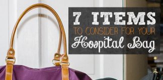 7 Items To Consider For Your Hospital Bag