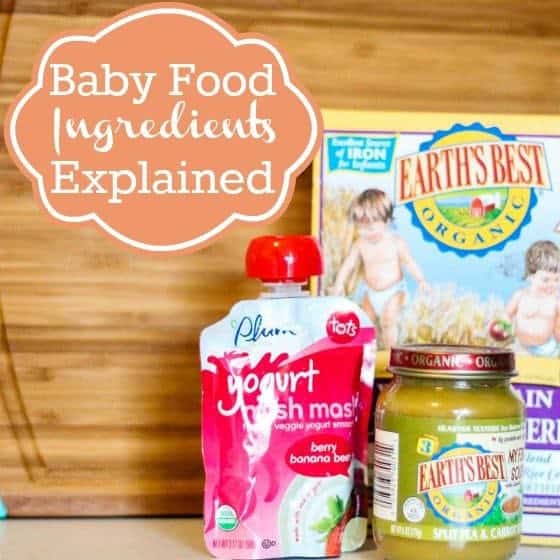 Baby Food Ingredients Explained
