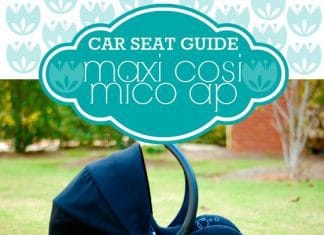 Car Seat Guide: Maxi Cosi Mico Ap