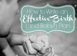 How To Write An Effective Birth And Baby Plan