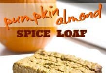 Pumpkin Almond Spice Loaf Pumpkin Almond Spice Loaf