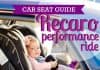Car Seat Guide: Recaro Performance Ride