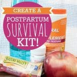 Postpartum Survival Kit For You