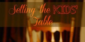 Setting The Kids' Table