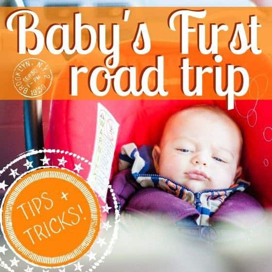 Baby'S First Road Trip 1 Daily Mom, Magazine For Families