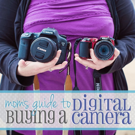 Moms Guide To Buying A Digital Camera