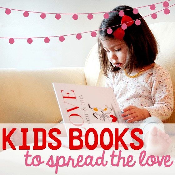 Kids Books To Spread The Love 1 Daily Mom, Magazine For Families