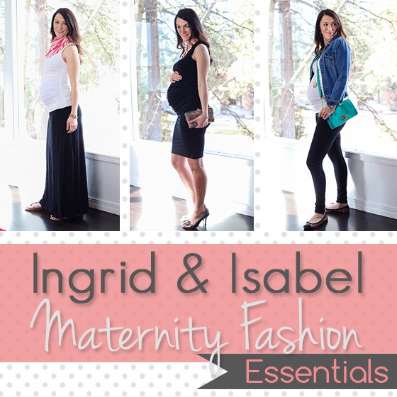 Ingrid &Amp; Isabel Maternity Fashion Essentials 1 Daily Mom, Magazine For Families