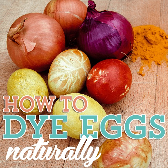 How To Dye Eggs Naturally 1 Daily Mom, Magazine For Families