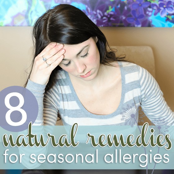 8 Natural Remedies For Seasonal Allergies