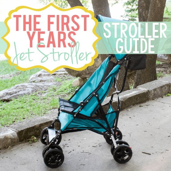 Stroller Guide: The First Years Jet Stroller 1 Daily Mom, Magazine For Families