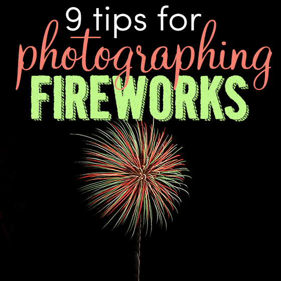 9 tips for photographing fireworks