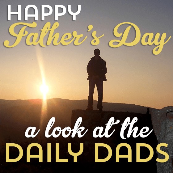 Father'S Day Guide 2 Daily Mom, Magazine For Families