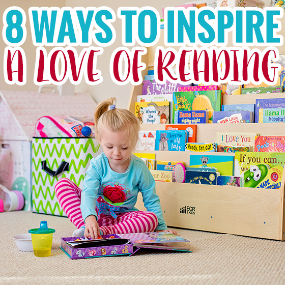 8 Ways to Inspire a Love of Reading