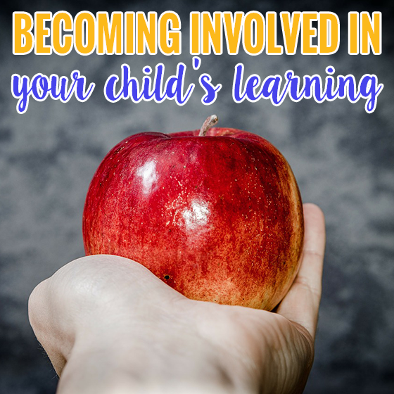 Becoming Involved In Your Child’s Learning 6 Daily Mom, Magazine For Families